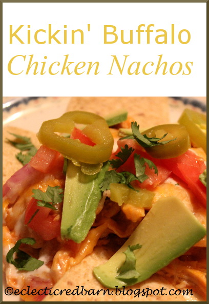 Eclectic Red Barn: Kickin' Chicken Nachos