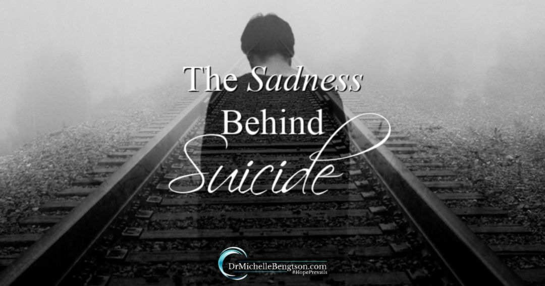 The Sadness Behind Suicide