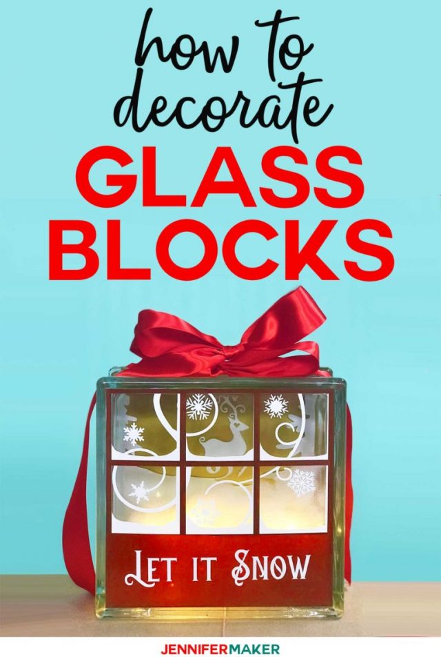 How to decorate glass blocks from Jennifer Maker dot com